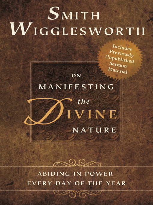 Title details for Smith Wigglesworth on Manifesting the Divine Nature by Smith Wigglesworth - Wait list